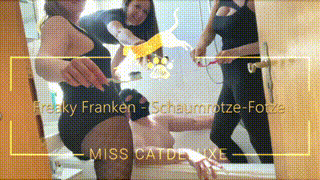 Freaky Franken - Schaumrotze-Fotze