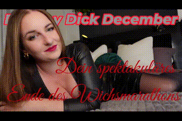 Destroy Dick December: Your Spectacular End to the Masturbation Marathon (German)